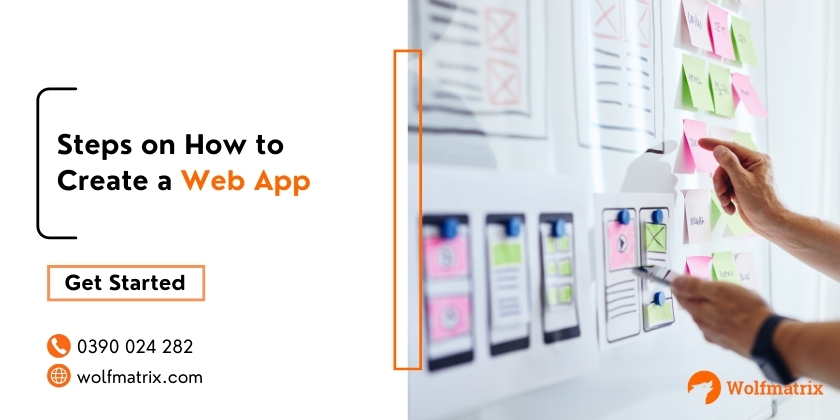 Wolfmatrix Australia Steps on How to Create a Web App