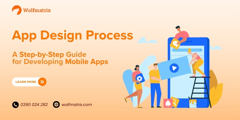App Design Process: A Step-by-Step Guide for Developing Mobile Apps