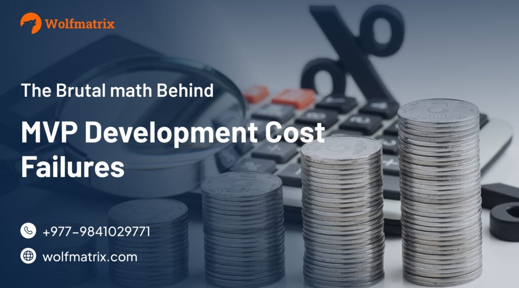 MVP Development Cost Failures